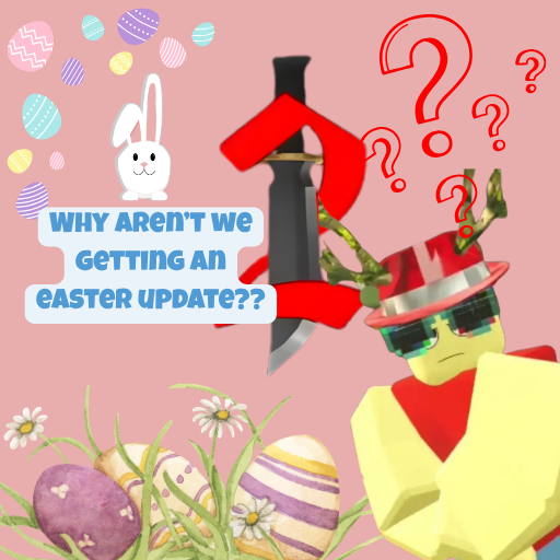 The MM2 Easter Update Was Canceled: Are We Stuck in Valentine's, or is Season 2 Finally Here?